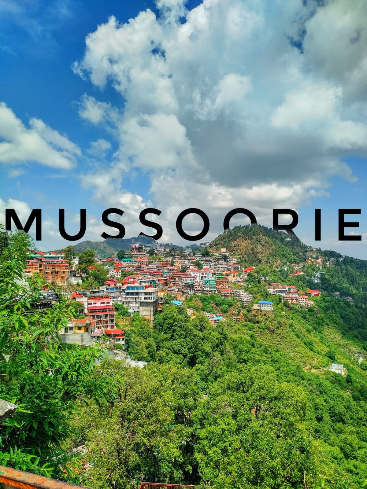 Discover the Beauty of Mussoorie – A Traveler’s Insight